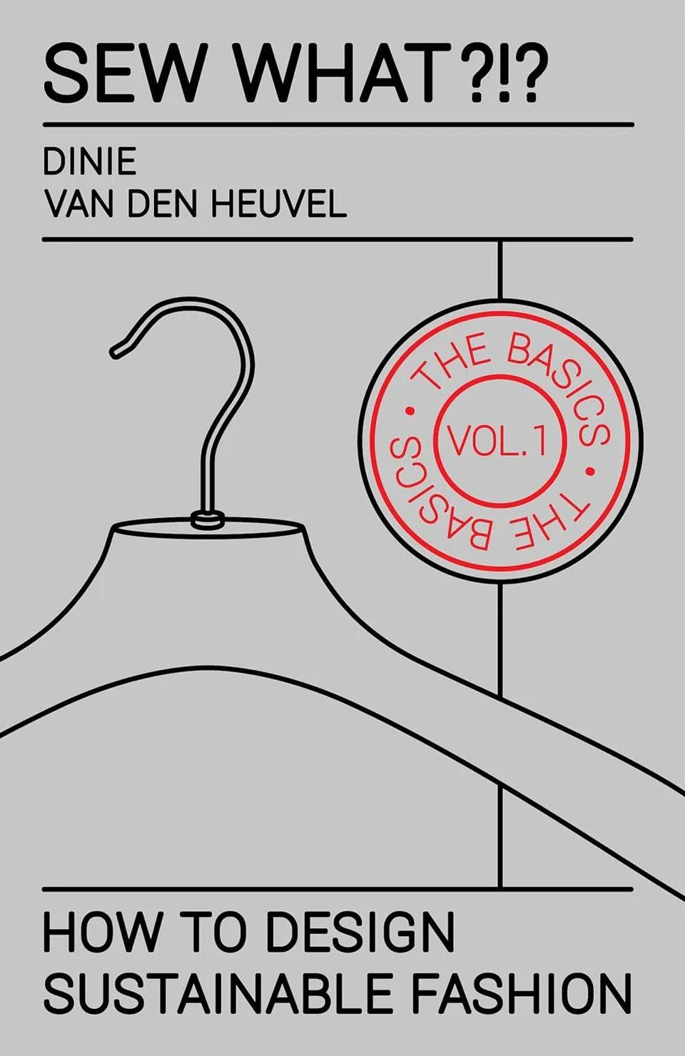 Infantium Victoria Sew What Vol.1 Nähbuch DIY Dinie v.d. Heuvel