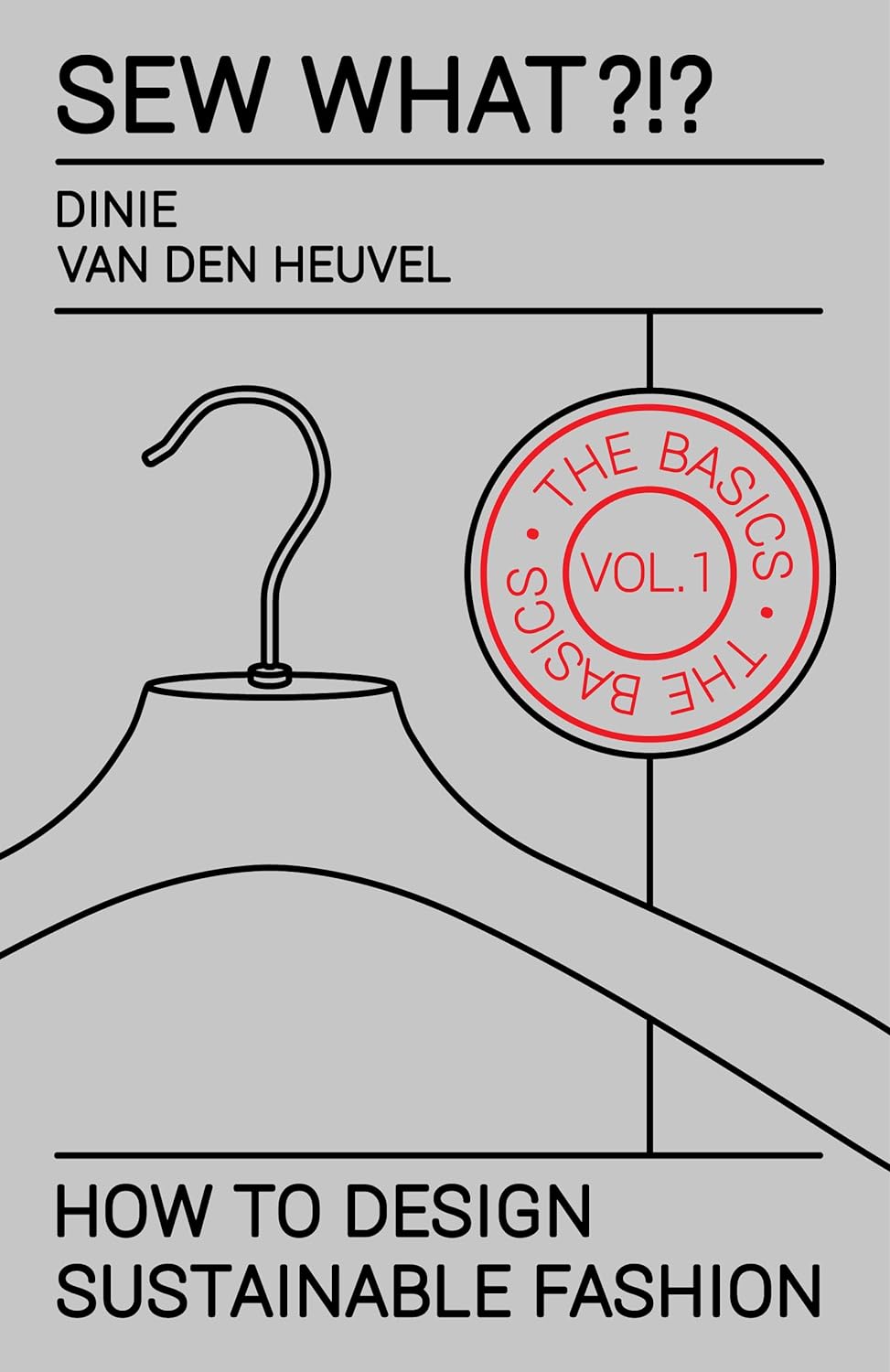 Infantium Victoria Sew What Vol.1 Nähbuch DIY Dinie v.d. Heuvel